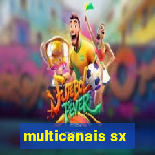 multicanais sx