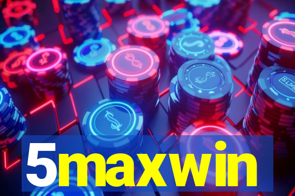 5maxwin