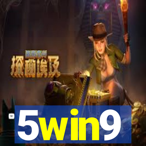 5win9