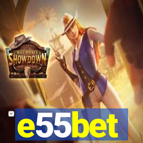 e55bet