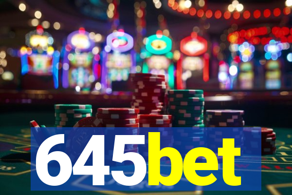 645bet