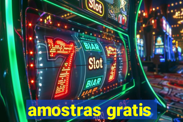 amostras gratis