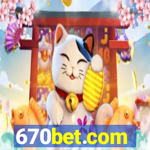 670bet.com