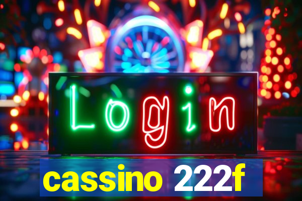 cassino 222f