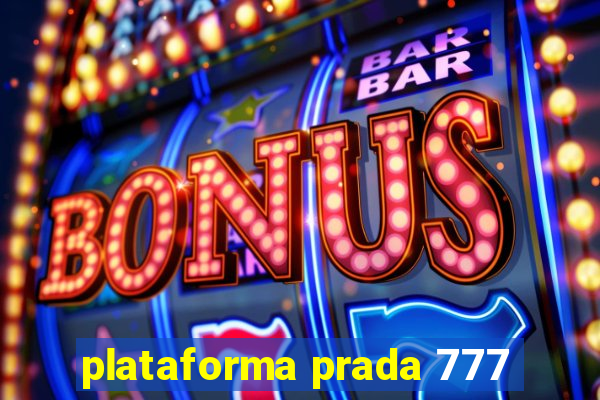 plataforma prada 777