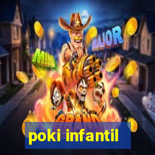 poki infantil