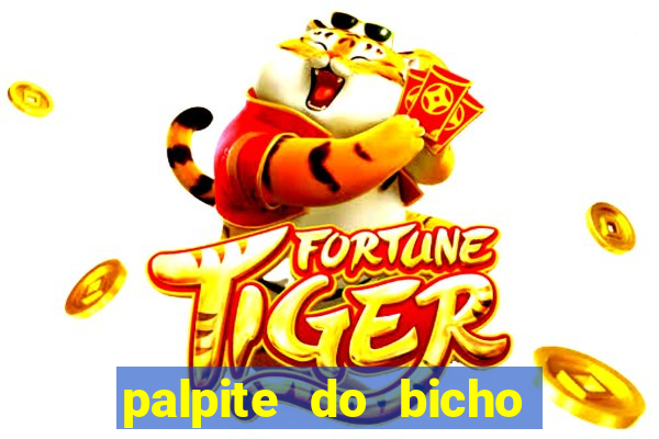 palpite do bicho deu no poste