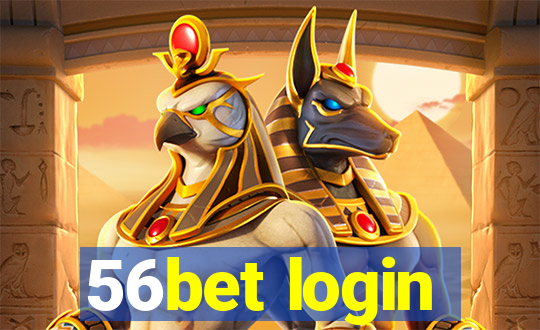 56bet login