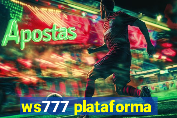 ws777 plataforma