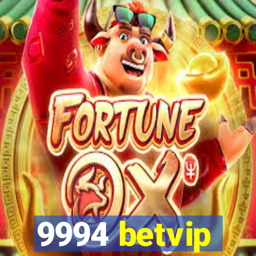 9994 betvip