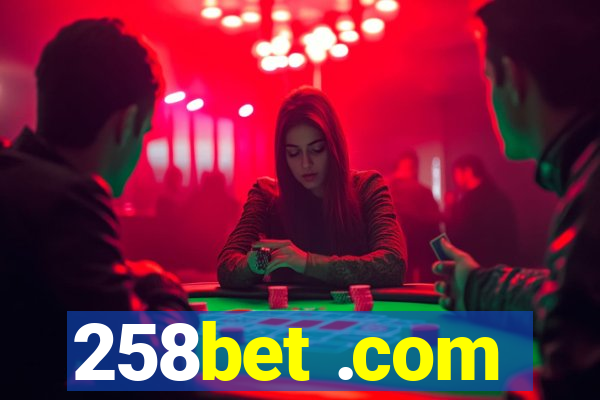 258bet .com