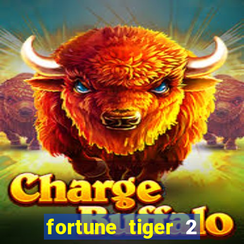 fortune tiger 2 demo revenge