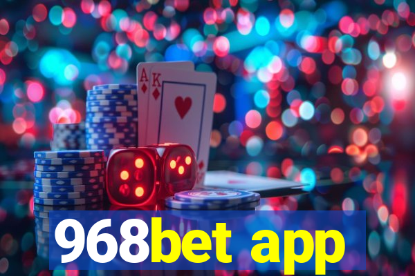 968bet app