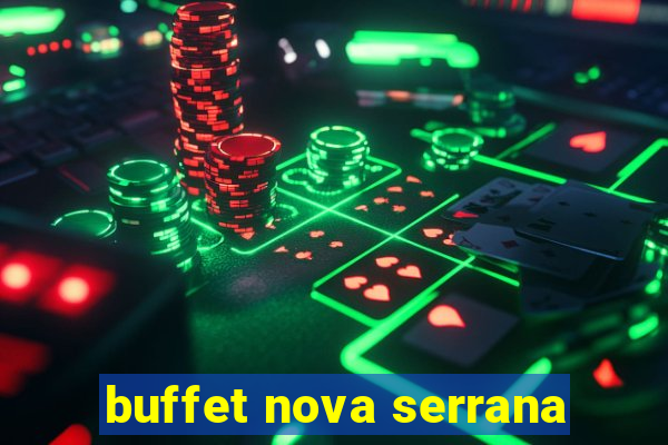 buffet nova serrana