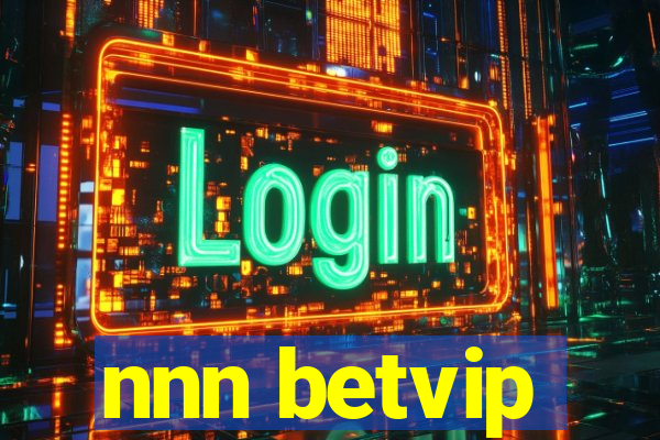 nnn betvip