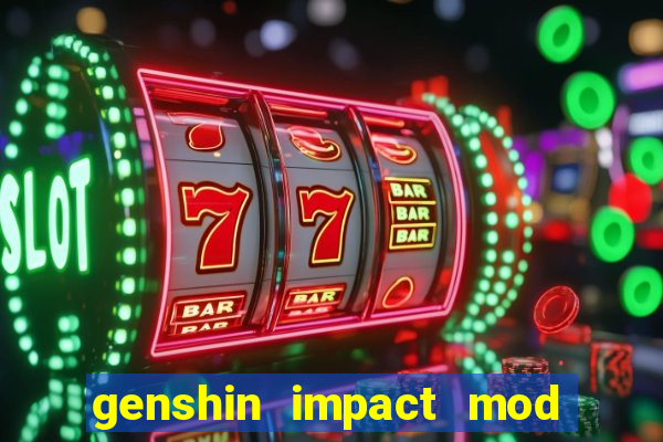 genshin impact mod menu 2024