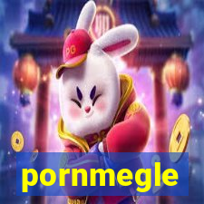 pornmegle