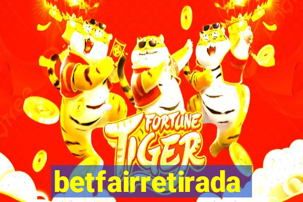 betfairretirada