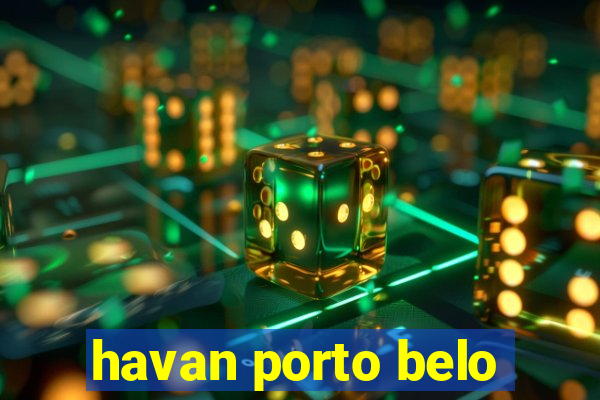 havan porto belo