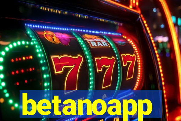 betanoapp