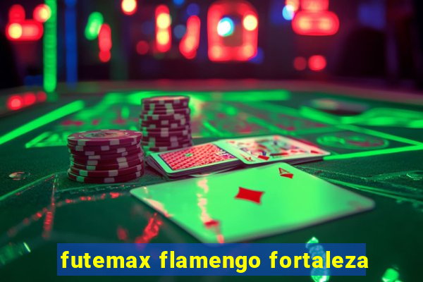 futemax flamengo fortaleza