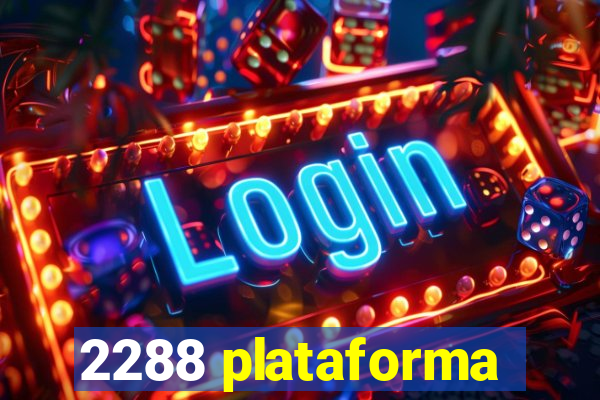 2288 plataforma