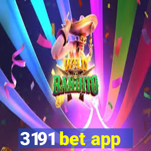 3191 bet app