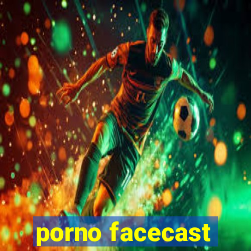 porno facecast