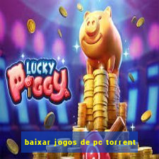 baixar jogos de pc torrent