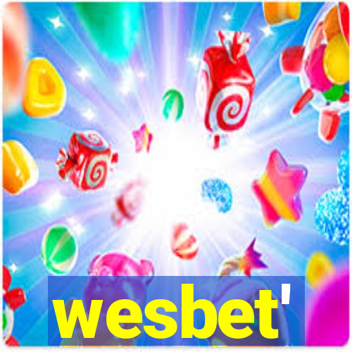 wesbet'