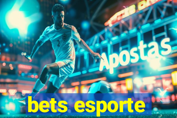 bets esporte