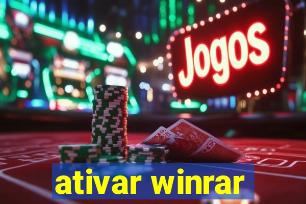 ativar winrar