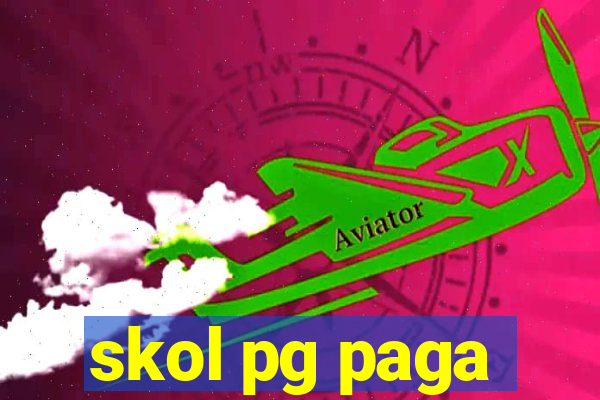 skol pg paga