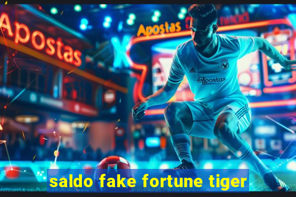 saldo fake fortune tiger