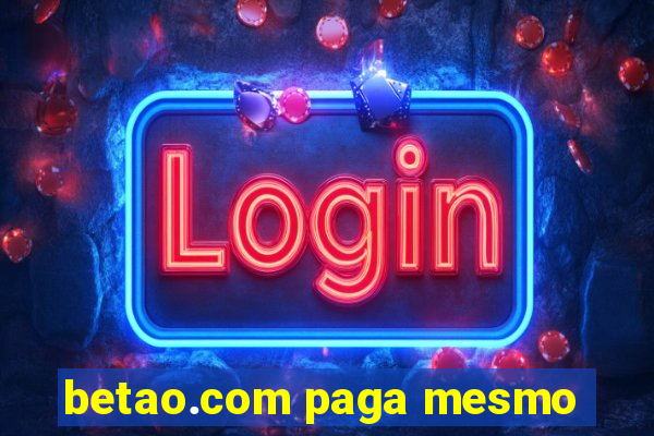 betao.com paga mesmo