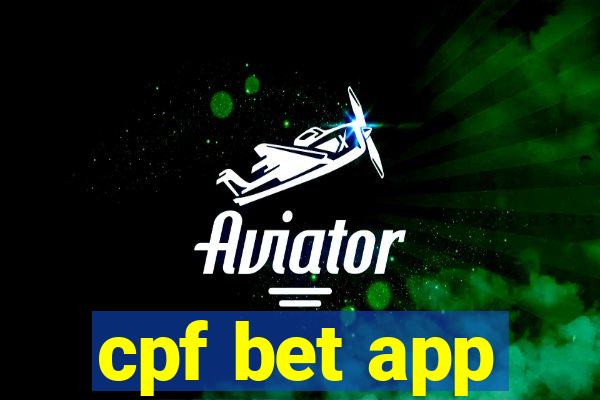 cpf bet app