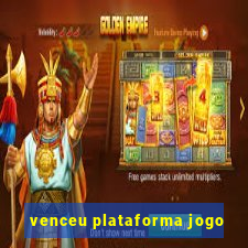 venceu plataforma jogo