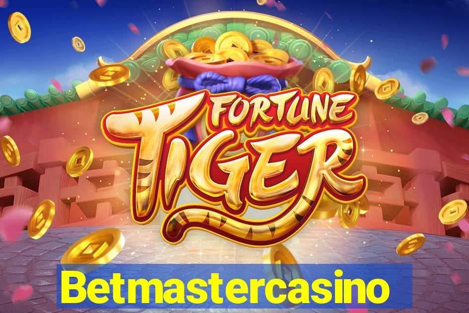 Betmastercasino