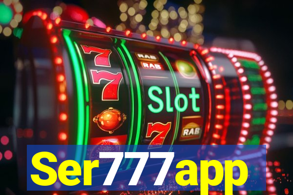 Ser777app