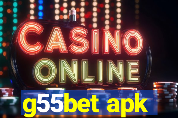 g55bet apk