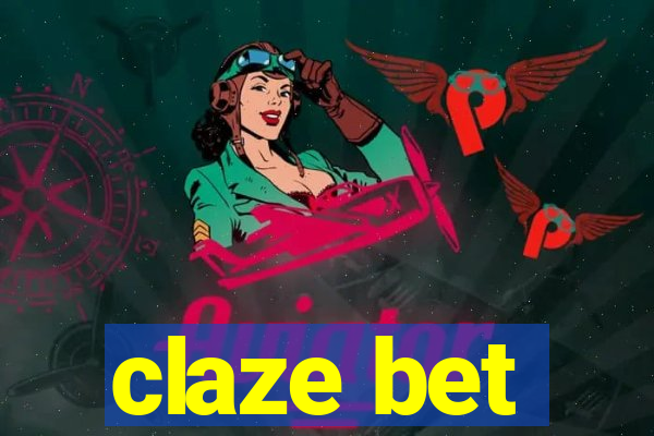 claze bet