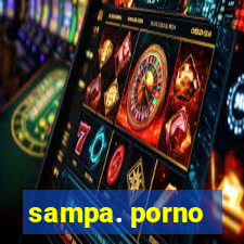 sampa. porno