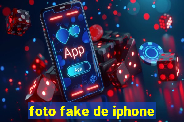 foto fake de iphone