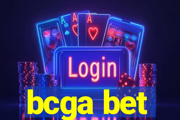 bcga bet