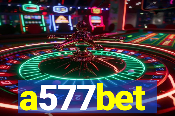 a577bet