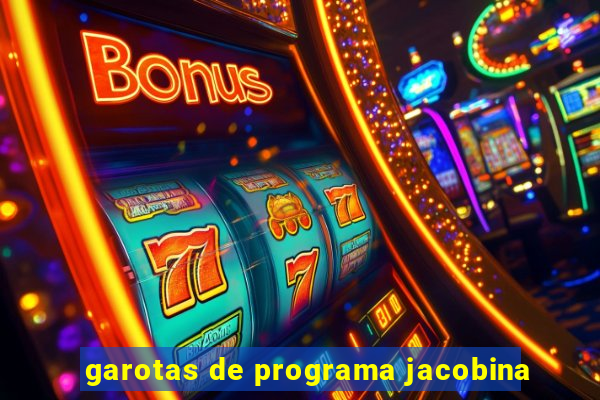 garotas de programa jacobina