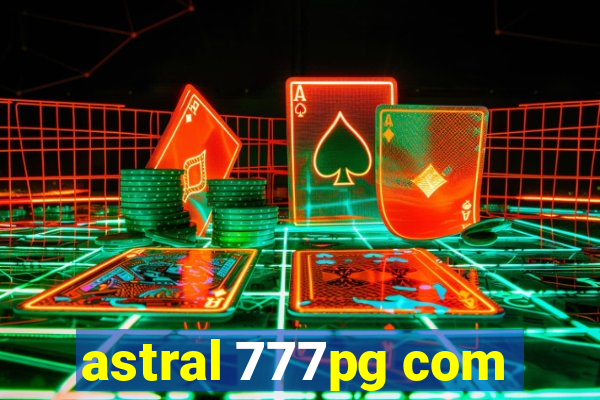 astral 777pg com