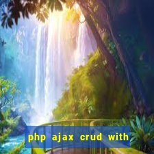 php ajax crud with datatables and bootstrap modals