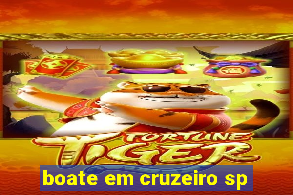 boate em cruzeiro sp