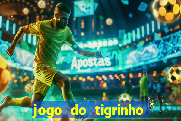 jogo do tigrinho legalizado no brasil